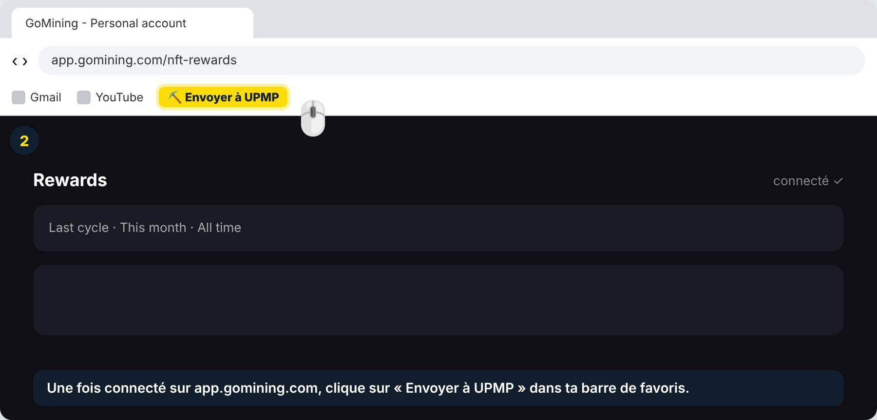 Étape 2 : sur app.gomining.com, cliquer sur le favori Envoyer à UPMP